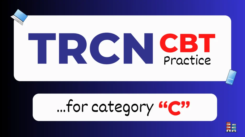 TRCN CBT for Degree