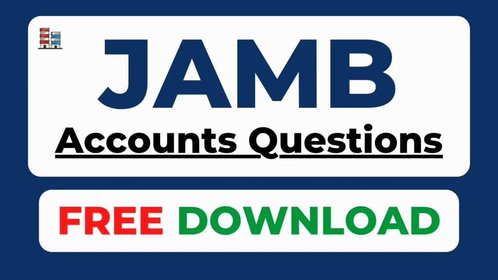 Free JAMB Accounting past questions PDF download 