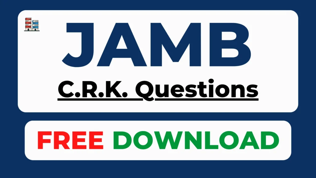 Free JAMB CRK past questions PDF download 